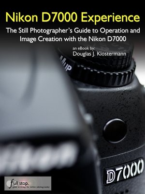 cover image of Nikon D7000 Experience